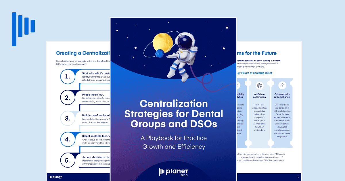 Centralization Strategies for Dental Groups and DSOs