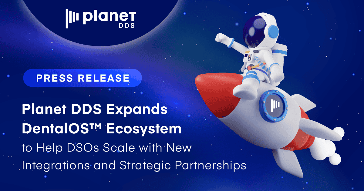 Planet DDS Expands DentalOS™ Ecosystem with API Partners
